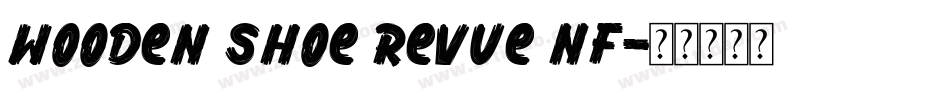 Wooden Shoe Revue NF字体转换
